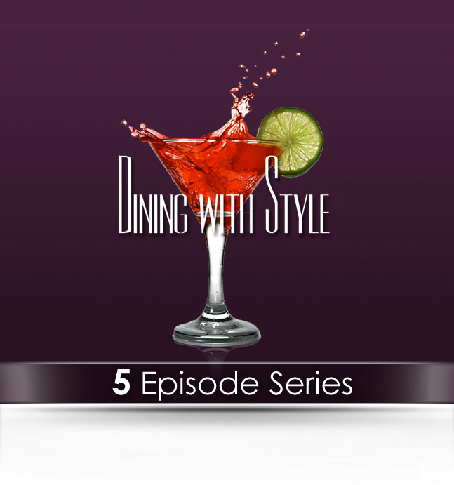 Dining with Style